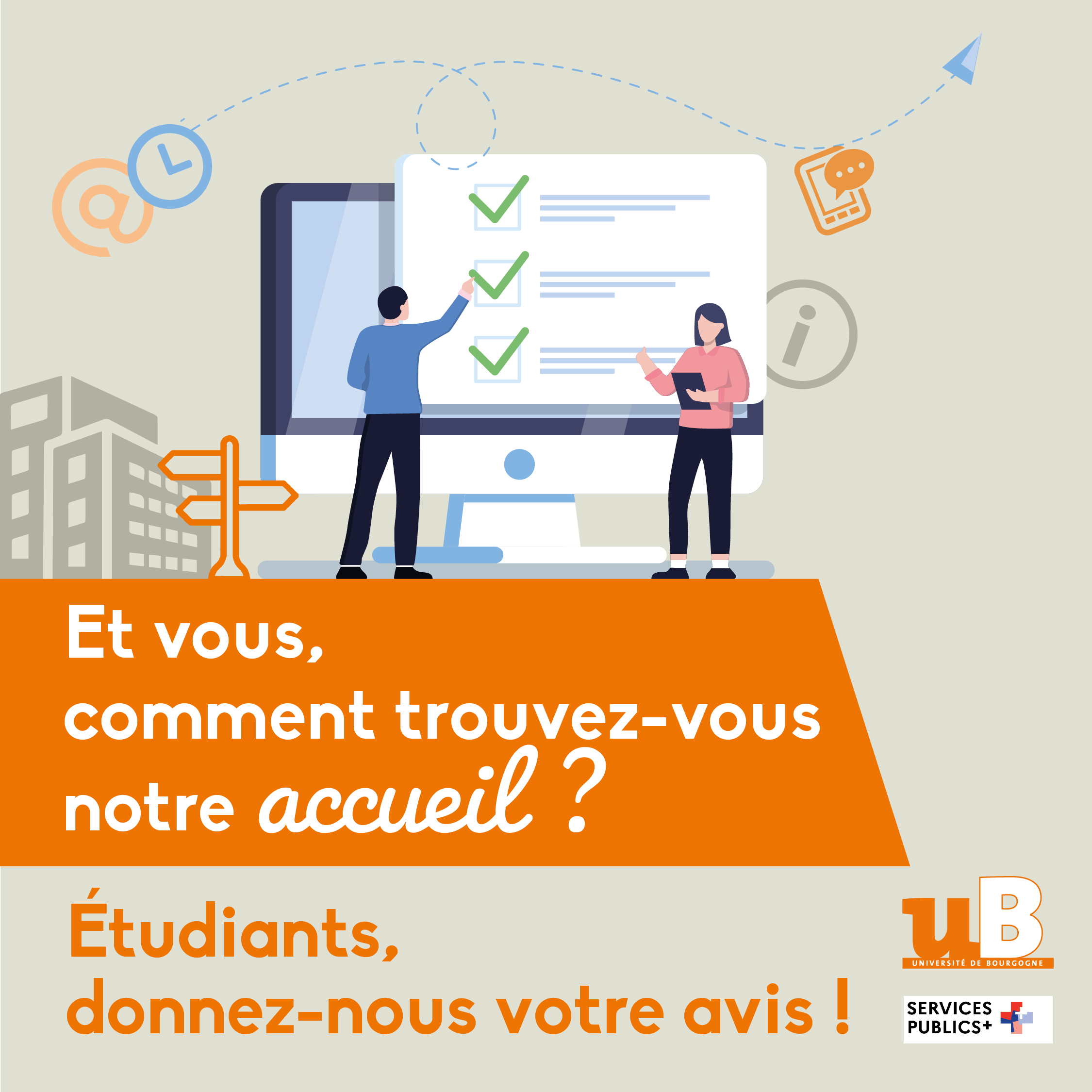 Aidez l'uB à s'améliorer : participez à l'enquête sur l’accueil des étudiants